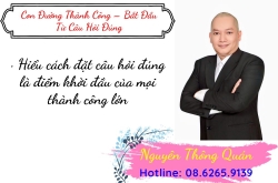 Con đường thành công bắt đầu từ một câu hỏi đúng