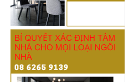 Bí Quyết Xác Định Tâm Nhà Cho Mọi Loại Ngôi Nhà Từ Chuyên Gia Phong Thủy Nguyên Thông